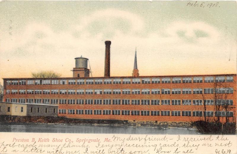 Springvale Maine~Preston B Keith Shoe Co~Smoke Stack~1908 Postcard