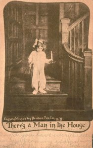 Vintage Postcard 1909 There's a Man in the House Little Girl Stairs Pub. Berdan