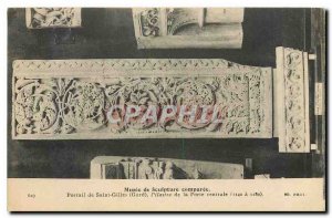 Old Postcard Sculpture Museum comparative Saint Gilles Portal Pilaster Centra...