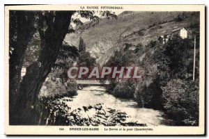 Old Postcard Brides les Bains Doron and Chamberlain Bridge