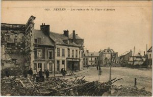 CPA guerre NESLE Les ruines des la Place d'Armes (751131)