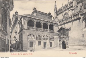 GRANADA, Spain, 1900-10s; Exterior de la Capella Real