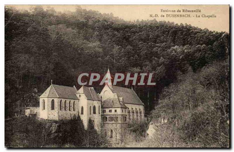 Surroundings of Ribeauville - Our Lady of Dusenbach - Chapel Old Postcard