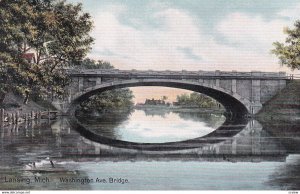 LANSING, Michigan, 1900-1910s; Washington Avenue Bridge