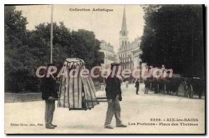 Postcard Old Aix Les Bains Place Des Thermes Carriers