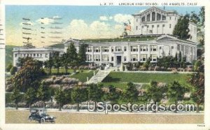 Lincoln High School - Los Angeles, California CA Postcard