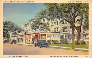 Gray Moss Inn John W Welch, Managing Director Clearwater FL 