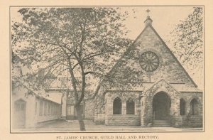St. James Church, Guild Hall and Rectory - Location not determined