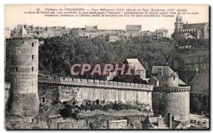 Old Postcard Chateau de Fougeres melusine Tower and Tower Surienne Le Mont St...