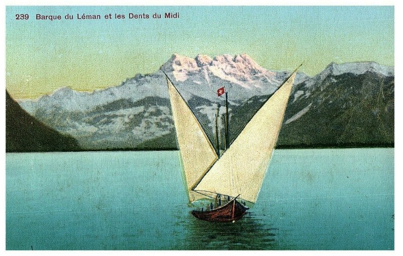 Barque Du Léman Et Les Dents Du Midi Voile Bateau Alpes Suisse Carte Postale