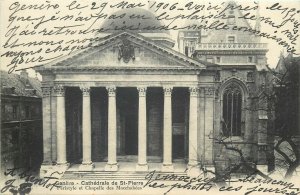 Suisse Geneve c.1906 cathedrale st-pierre peristyle & chapelle des macchabees