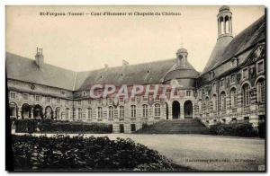 Old Postcard St Fargeau Court & # 39Honneur and Chateau Chapel