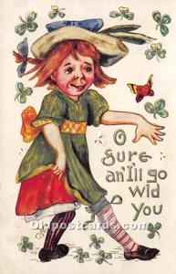 Sure and I'll go Wild You Vinegar Valentine 1911 