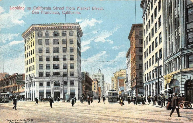 California St. from Market SAN FRANCISCO, CA Street Scene 1910s Vintage Postcard