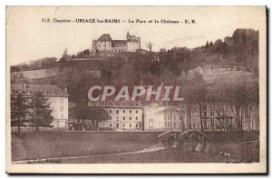 Old Postcard Dauphine Uriage les Bains Park and Chateau