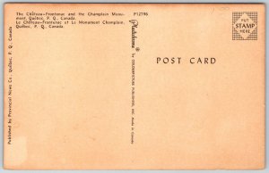 Quebec Canada 1950s Postcard Chateau Frontenac Champlain Monument