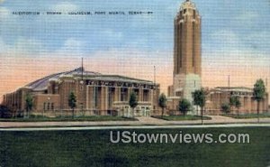 Auditorium, Tower, Coliseum - Fort Worth, Texas