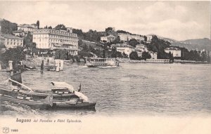 LUGANO SWITZERLAND dal PARADISO e HOTEL SPLENDIDE~PKVZ PUBLISHED POSTCARD 1910s