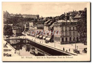 Tulle - Quay of the Republic - Findings Bridge - Old Postcard