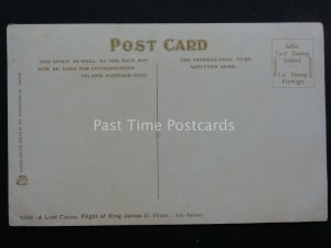 A LOST CAUSE. FLIGHT OF KING JAMES II Andrew Carrick Gow Old Postcard Photochrom