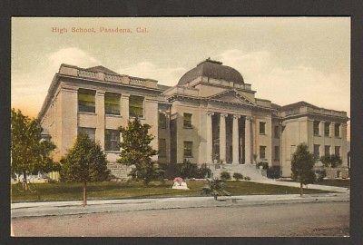 High School Pasadena California 1910c postcard