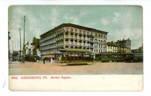 PA - Harrisburg. Market Square Street Scene, Trolleys ca 1906 