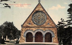 Chapel in Pine Grove Cemetery Lynn, Massachusetts