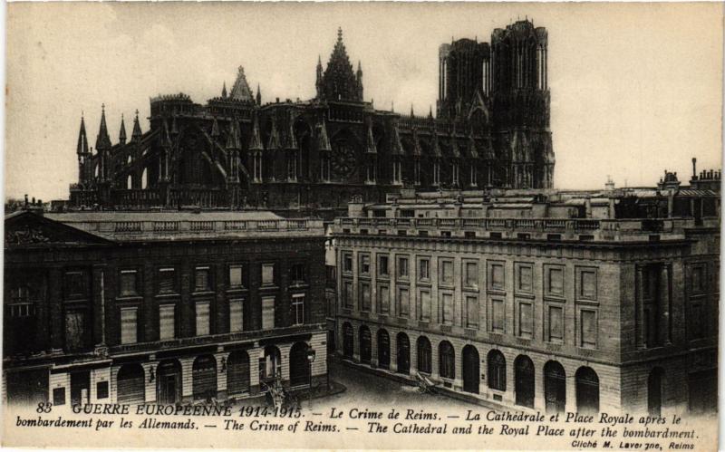 CPA AK Guerre Européenne 1914-1915 Le Crime de REIMS La Cathedrale et (742095)