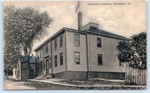 WISCASSET, Maine ME ~ School WISCASSET ACADEMY Lincoln County c1910s Postcard