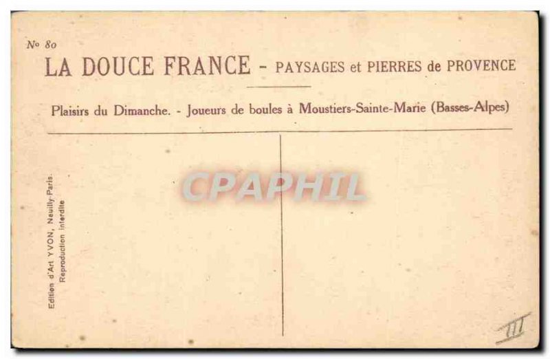 Postcard Old Petanque balls Players Sunday Pleasures in Moustiers Sainte Marie