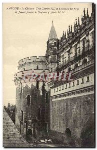 Amboise Old Postcard The castle tower Charles VIII and balcony Fogge iron or ...