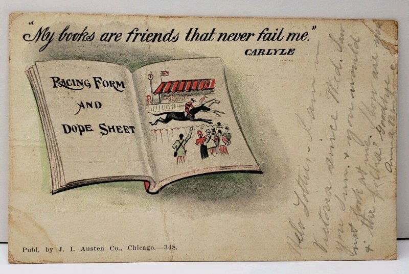 1906 Racing Form and Dope Sheet, My Books friends that never Fail Postcard E13 