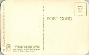 St. Peter's-By-The-Sea and Mokuaikaua Churches Kailua-Kona Hawaii Postcard KL3