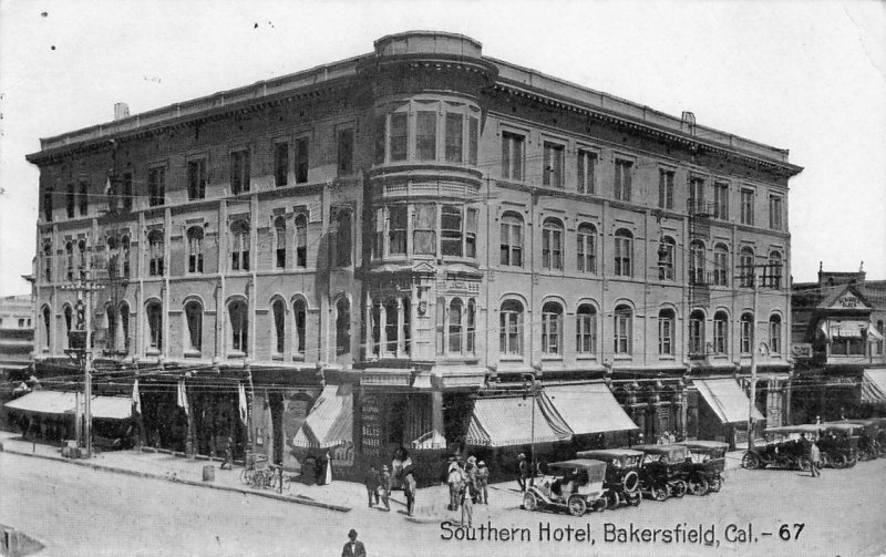 SOUTHERN HOTEL Bakersfield, California Old Cars 1910 Vintage Postcard