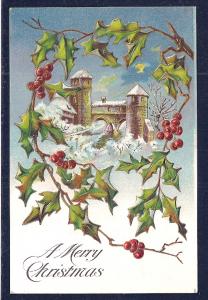 A Merry Christmas Holly Berries & Castle used c1909