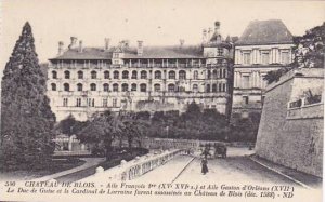 France Chateau De Blois Aile Francois 1er et Aile Gaston d'Orleans