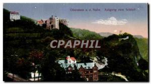 Old Postcard Oberstein Nahe has Aufgang zum Schloss