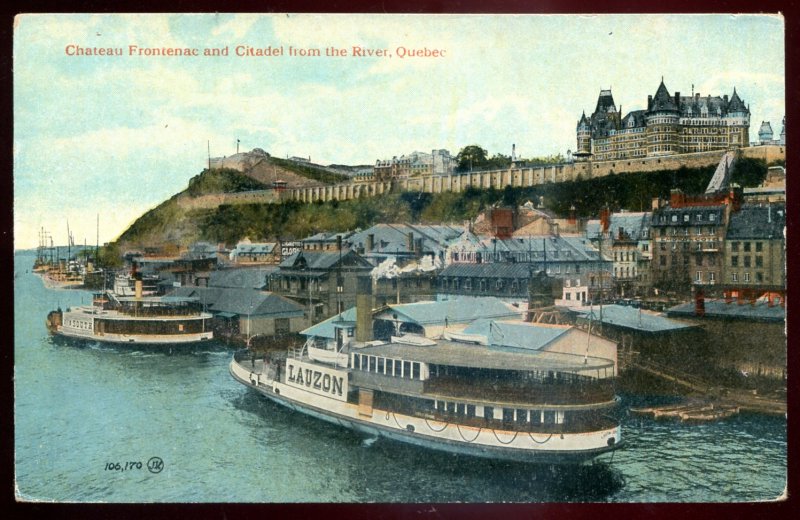 dc1458 - QUEBEC CITY Postcard 1910s Chateau Frontenac Citadel Steamer LAUZON