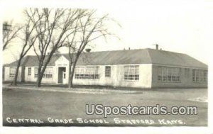 Real Photo - Central Grade School - Stafford, Kansas KS  