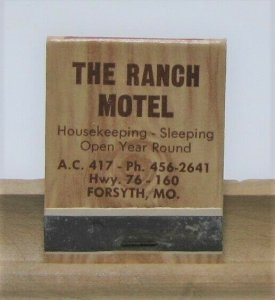 The Ranch Motel Forsyth MO Missouri Vintage Matchbook Cover 