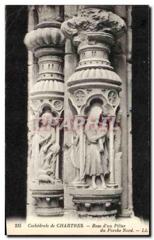 Postcard Old Cathedral of Chartres basis of a Porch North Pillar