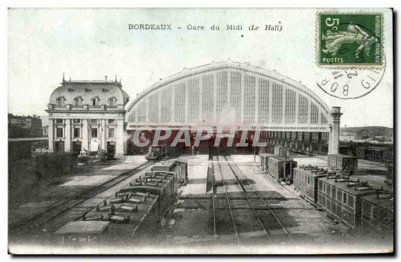 Bordeaux - Gare du Midi - The Hall - train - Old Postcard