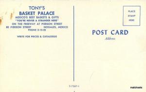1960's NOGALES MEXICO Tony's Basket Palace Gift Shop autos postcard 4157