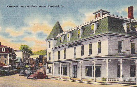 Vermont Hardwick Main Street and Hardwick Inn