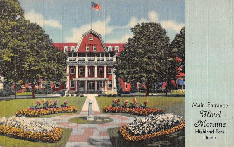 Highland Park Illinois Hotel Moraine Main Entrance Linen Antique Postcard K19902