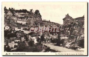 Rocamadour - The Rock seen from Route Cahors - Old Postcard