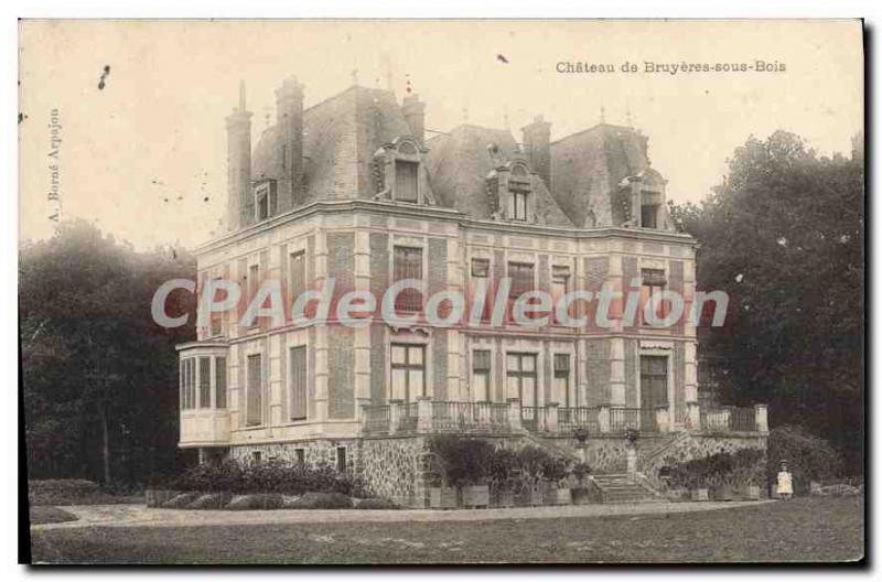 Old Postcard Chateau de Bruyeres sous Bois