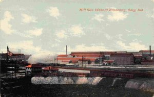 Steel Mill West of Broadway Gary Indiana 1910c postcard