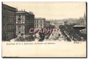 Postcard Old Burg Ring Mit K K Fotmuseen Parlament und Wien I Rathhaus