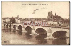 Postcard Old Orleans Vue Generale Pont d'Orl?ans